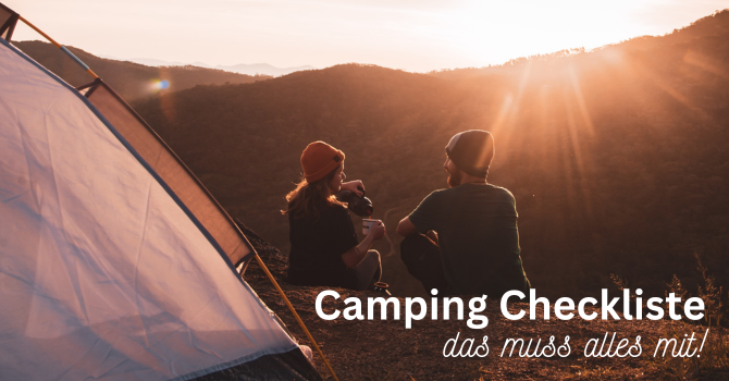 Packtipps für den ersten Camping-Urlaub
